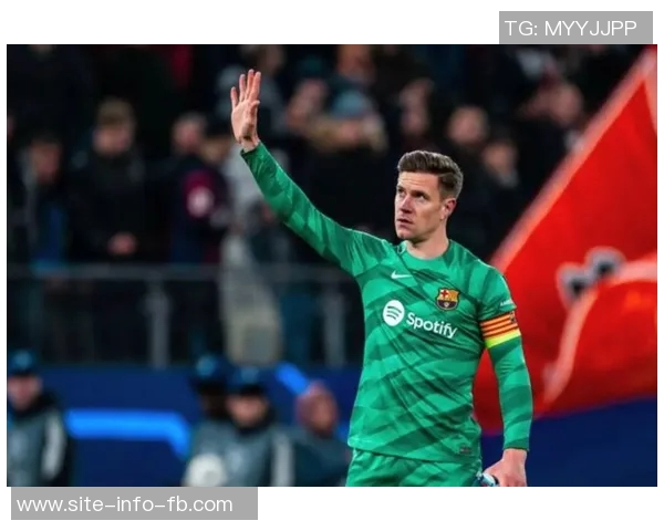 巴萨或承担大部分薪水促成特尔施特根加盟赫罗纳