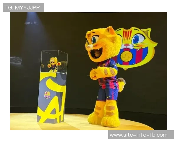 巴萨吉祥物CAT毛绒玩具热销球迷排队争购售价3499欧元